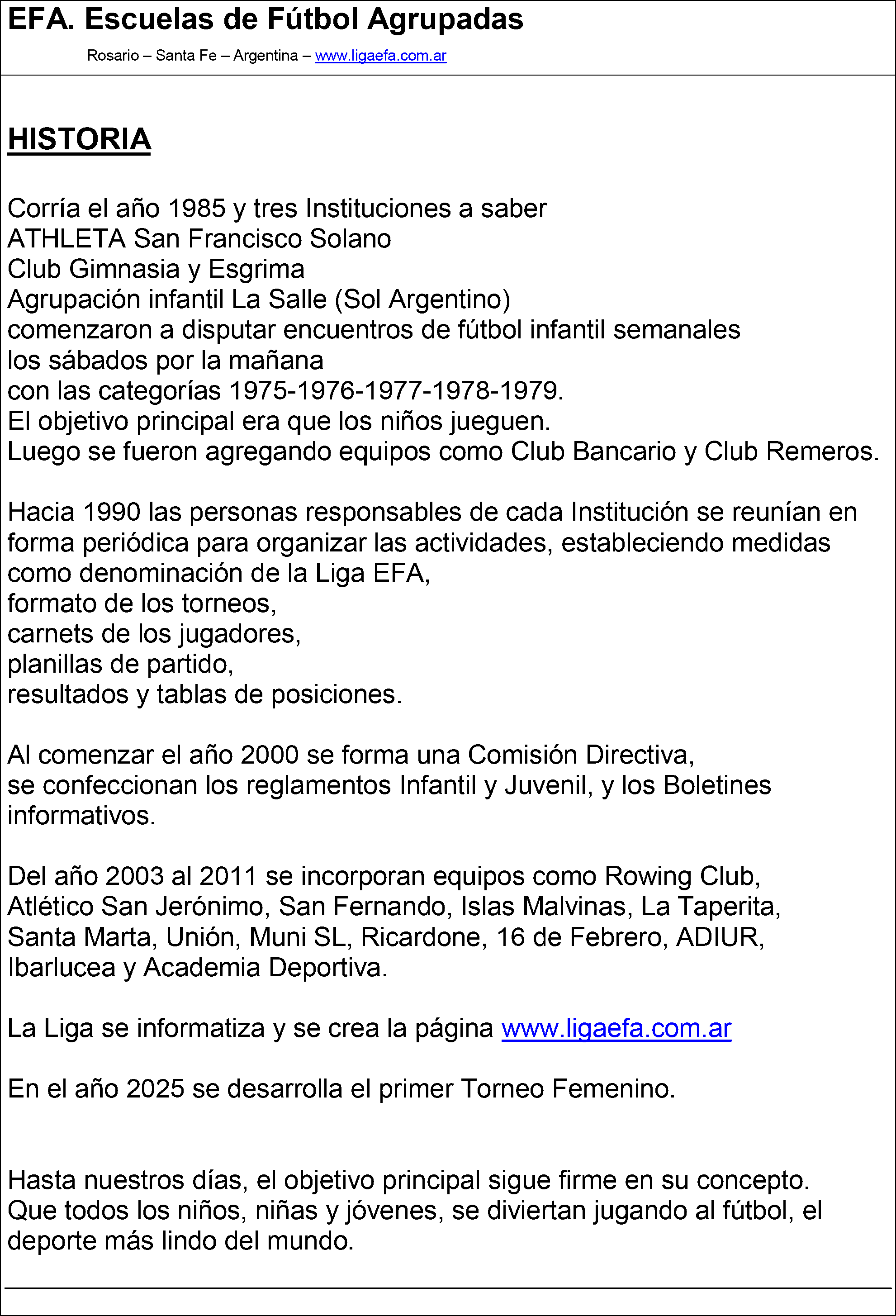 Historia de la LIGA EFA.